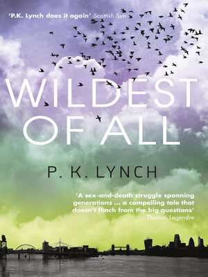 cover image of Wildest of All